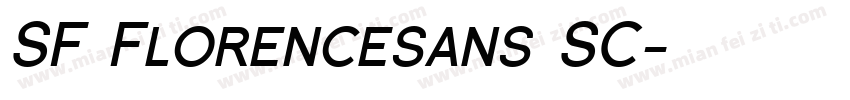 SF Florencesans SC字体转换